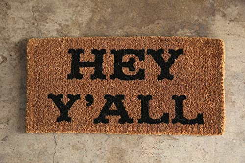 Creative Co-Op "Hey Y'all Natural Coir Doormat